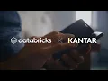 Kantar leverages Databricks to drive consumer connections with data and AI