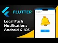 Flutter Tutorial - Local Push Notifications Android iOS