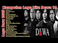 Download Lagu Kumpulan Lagu Hitz Dewa 19 Terpopuler