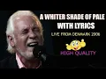 Download Lagu A WHITER SHADE OF PALE: Procol Harum with lyrics