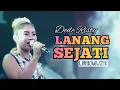LANANG SEJATI - DEDE RISTY | Lirik