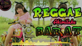 Download DJ REGGAE Setengah Akimilaku barat MP3