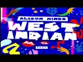 Alison Hinds - West Indian