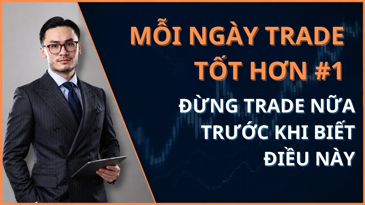 Dừng ngay việc học quá nhiều phương pháp! Đây mới là cách giao dịch hiệu quả: video thumbnail