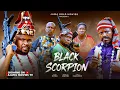 Lagu BLACK SCORPION 1- Latest Nigerian Nollywood Movies 2025 2026 - Zubby Micheal James Oguejiofor 