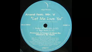 anan feat mr v let me love you masters at work mix 