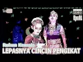 Dalam Kisah ~ Lepasnya Cincin Pengikat || Rukun Kemala ~ Eps.01