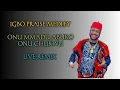 Lagu Igbo Praise Medley \