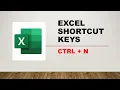 Microsoft Excel Shortcut Keys In 1 Minute | Ctrl+N