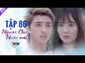 Lagu Ngược Chiều Nước Mắt Tập 86 Full HD | Phim Bộ Tình Cảm Việt Nam Hay Nhất 2024 | VTV Phim Việt Xưa
