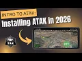 How to Install ATAK in 2026 Overview Installation