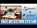 Face Detection system using OpenCV in python