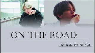 Download Baekhyun (EXO) - On The Road (lyrics) MP3