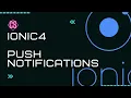 Part 1 Ionic push notification end to end