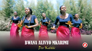 bwana alivyo mkarimu deo kalolela sauti tamu melodies wimbo wa kupokea ekaristi 