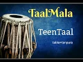 Lagu Teentaal Tabla - Taalmala