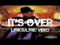 Download Lagu Kurupt ft. Natina Reed - It's Over (Lyrics)
