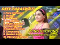 Download Lagu FULL ALBUM DESY PARASWATI TERBARU 2025 PONG ICIKIPONG