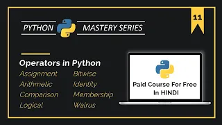 Python OPERATORS Made Easy in 30 Minutes