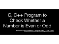 Check Whether a Number is Even or Odd number - C C Code