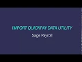 Sage Payroll - Using the Import Quickpay Data utility