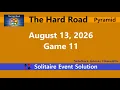 The Hard Road Game August 13 2026 Event Pyramid