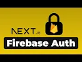How to set up Firebase Auth with NextJS