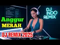 Download Lagu DJ SLOW BASS REMIX 2025 JEDAG JEDUG FULL BASS TERBARU | ANGGUR MERAH
