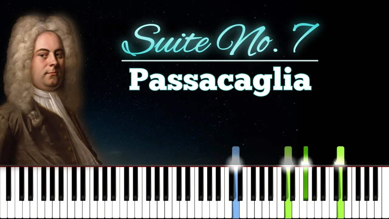 Suite No. 7 "Passacaglia" | HWV 432 | G. F. Handel | Piano Tutorial | Synthesia | How to play Suite No. 7 "Passacaglia" | HWV 432 | G. F. Handel | Piano Tutorial | Synthesia | How to play