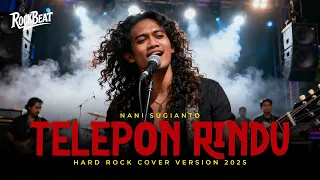 telepon rindu nani sugianto cover rock version 2025 lagu pop versi jadi rock powerful