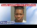 Raleigh woman faces multiple charges for sexual exploitation