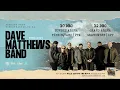 Dave Matthews Band - Get Your Tickets