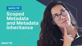Scoped Metadata and Metadata Inheritance