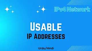  lec 34 understanding address spaces usable ip addresses in a network urdu hindi