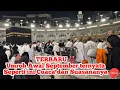 Download Lagu 🔴TERBARU‼️SUASANA UMROH AWAL SEPTEMBER 2025 CUACA DAN TIPS UMROH MANDIRI