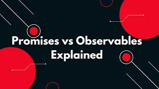 Angular 19 When to Use Promises and When to Use Observables