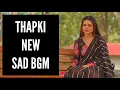 Download Lagu TPK 2 | Thapki New Sad BGM | Ep 102