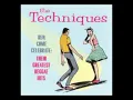 The Techniques - queen majesty