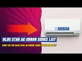 Blue Star AC Error Codes list What do the Blue Star AC error codes mean Find out
