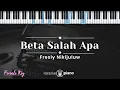 Download Lagu Beta Salah Apa - Fresly Nikijuluw (KARAOKE PIANO - FEMALE KEY)