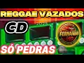 Download Lagu CD 💿 REGGAES VAZADOS AGORA 🔒 2025 - SÓ PEDRAS DA ATUALIDADE