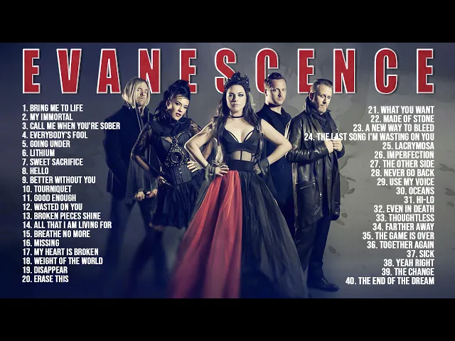 Download MP3 E V A N E S C E N C E  Greatest Hits Full Album ~ Best Songs Of E V A N E S C E N C E ~ Rock Songs