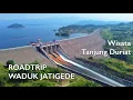 Roadtrip Waduk JATIGEDE Sumedang | Full trip | TANJUNG DURIAT