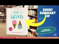 Summary of Love \u0026 Gelato by Jenna Evans Welch | Book Summaries | One Minute Summary