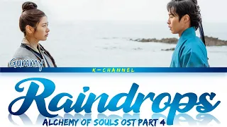 raindrops gummy alchemy of souls ost part 4 lyrics han rom eng