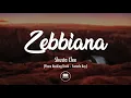 Zebbiana - Skusta Clee (Female Key - Piano Backing Track)