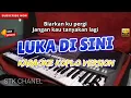 Download Lagu LUKA DISINI - KARAOKE DANGDUT KOPLO STK CHANNEL ( BIARKAN KU PERGI )