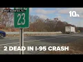 2 people die in crash on Interstate 95 in West Warwick
