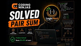 Pair Sum Problem Explained in C Coding Ninjas Solution Step-by-Step
