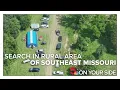 Law enforcement agencies conducting search in rural area of southeast Missouri